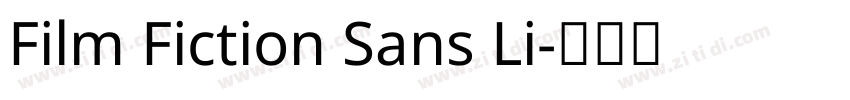 Film Fiction Sans Li字体转换 Film Fiction Sans Li字体转换